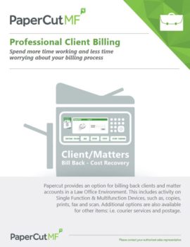 Papercut, Mf, Professional Client Billing, Simplified Office Solutions